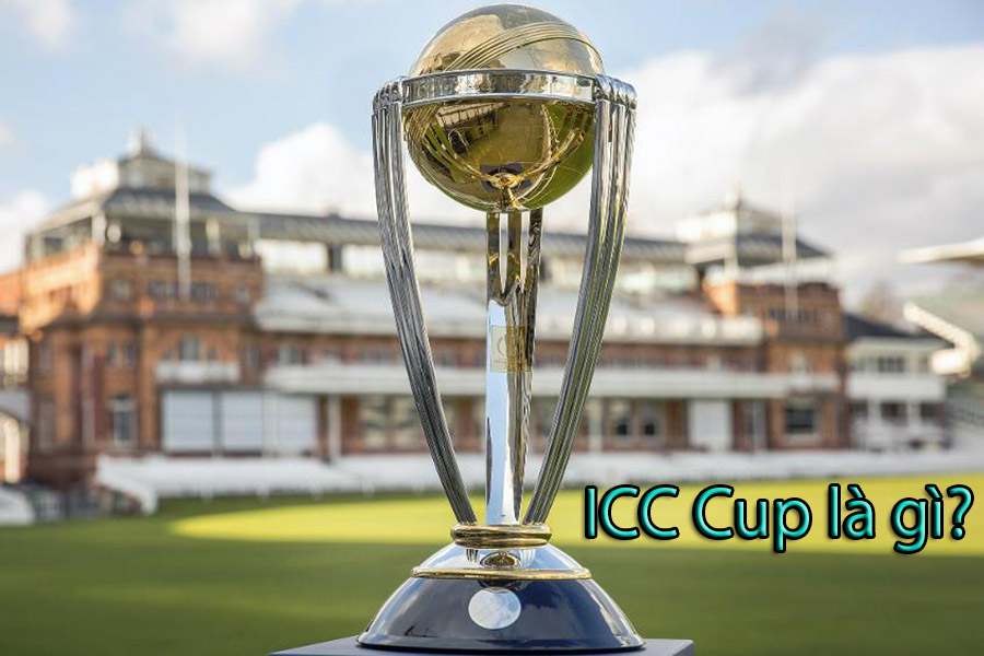 ICC Cup giải đấu hấp dẫn nhất trong năm